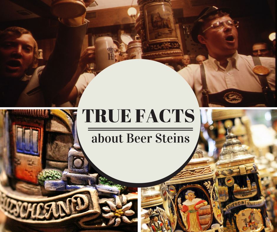 True Facts about Beer Steins