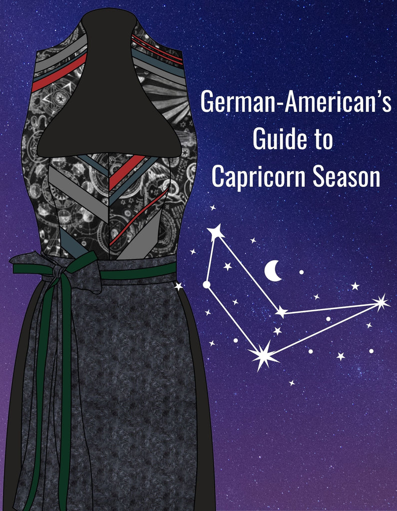 German-American's Guide to Capricorn Season: December 21 - January 20