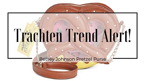 Trachten Trend Alert: Betsey Johnson Pretzel Purse